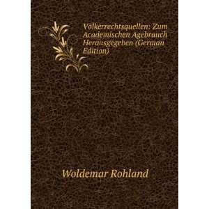   Agebrauch Herausgegeben (German Edition) Woldemar Rohland Books