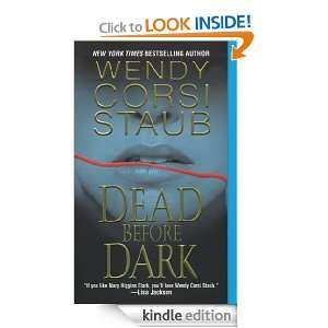 Dead Before Dark: Wendy Corsi Staub:  Kindle Store