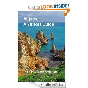 Algarve A Visitors Guide (Visitors Guides) Brian Anderson, Eileen 