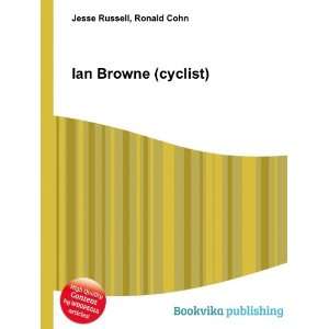  Ian Browne (cyclist) Ronald Cohn Jesse Russell Books