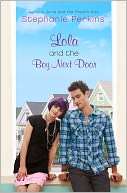 BARNES & NOBLE  Lola and the Boy Next Door by Stephanie Perkins 