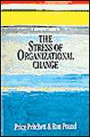 Survival Guide to the Stress of Organizational Change, (0944002161 