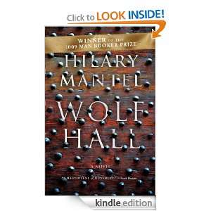 Wolf Hall: Hilary Mantel:  Kindle Store