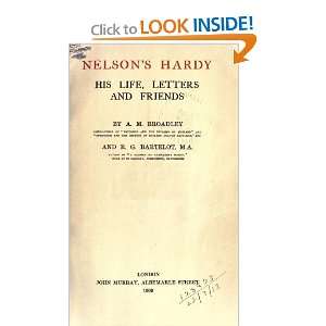   , His Life, Letters, And Friends: Alexander Meyrick Broadley: Books