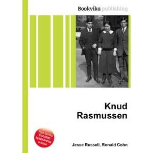  Knud Rasmussen Ronald Cohn Jesse Russell Books