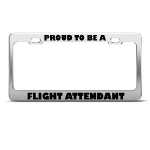 Proud To Be A Flight Attendant Career license plate frame 