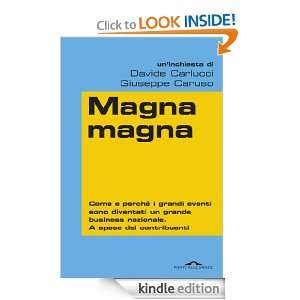 Magna magna (Inchieste) (Italian Edition): Davide Carlucci, Giuseppe 