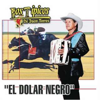  Dolar Negro: Tipicos De Juan Torres