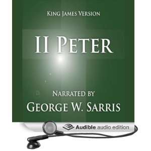   Bible   KJV 2 Peter (Audible Audio Edition) George W. Sarris Books