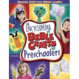  The Encyclopedia of Bible Crafts for Preschoolers 