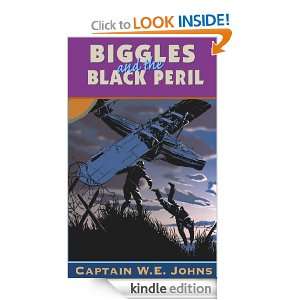 Biggles And The Black Peril W E Johns  Kindle Store