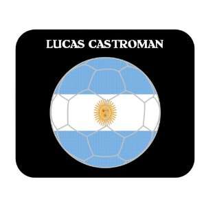  Lucas Castroman (Argentina) Soccer Mouse Pad Everything 