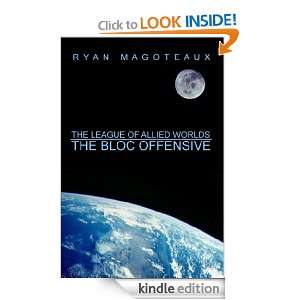  The League of Allied Worlds The Bloc Offensive eBook 