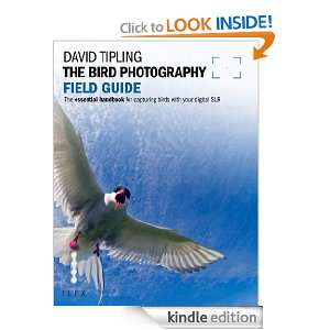 The Bird Photography Field Guide (Photographers Field Guide): David 