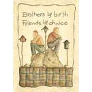  Brothers By Birth    Print