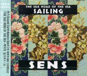 The Silk Road Of The Sea (Sailing) CD *NEW*  