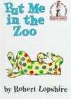 Put Me in the Zoo by Robert Lopshire Hardcover Book