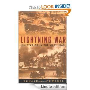 Lightning War Blitzkrieg in the West, 1940 Ronald E. Powaski  