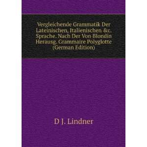   Blondin Herausg. Grammaire Polyglotte (German Edition) (9785876879806