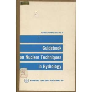   hydrology IHD Working Group on Nuclear Techniques in Hydrology Books