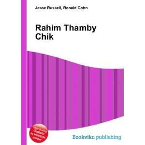  Rahim Thamby Chik Ronald Cohn Jesse Russell Books