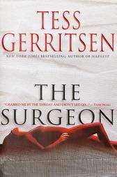 The Surgeon by Tess Gerritsen 2001, Hardcover  