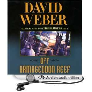 Off Armageddon Reef: Safehold Series, Book 1 [Unabridged] [Audible 