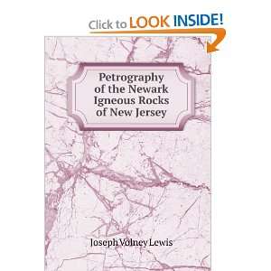  Petrography of the Newark Igneous Rocks of New Jersey 