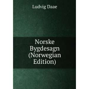  Norske Bygdesagn (Norwegian Edition) Ludvig Daae Books