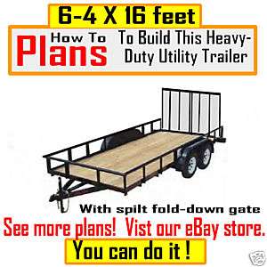 Plans,Utility tandem trailer 6 4x 16 ft   