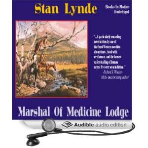   Marshal of Medicine Lodge (Audible Audio Edition) Stan Lynde Books