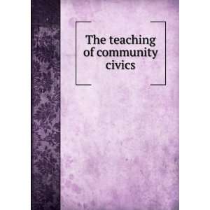  The teaching of community civics J. Lynn Barnard, Estados 