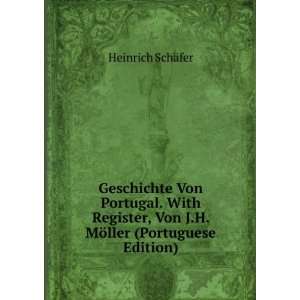   , Von J.H. MÃ¶ller (Portuguese Edition) Heinrich SchÃ¤fer Books
