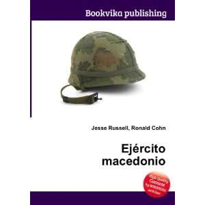 EjÃ©rcito macedonio Ronald Cohn Jesse Russell Books