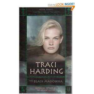  The Black Madonna Traci Harding Books