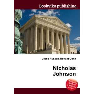  Nicholas Johnson Ronald Cohn Jesse Russell Books