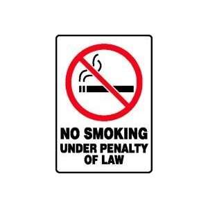 NO SMOKING UNDER PENALTY OF LAW (W/GRAPHIC) 10 x 7 Adhesive Dura 