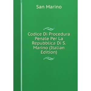   Per La Repubblica Di S. Marino (Italian Edition) San Marino Books