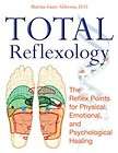 Total Reflexology: The Reflex Points for Physical, Emotional, and 