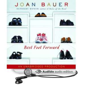   Foot Forward (Audible Audio Edition): Joan Bauer, Kathe Mazur: Books