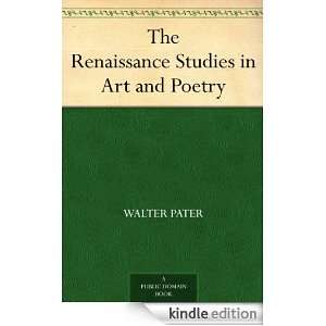   Studies in Art and Poetry Walter Pater  Kindle Store
