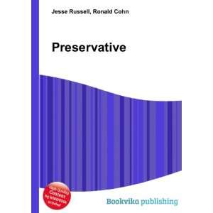  Preservative Ronald Cohn Jesse Russell Books