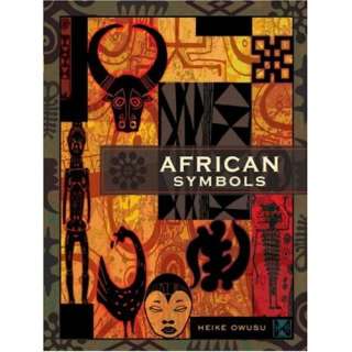  African Symbols (9781402746222) Heike Owusu