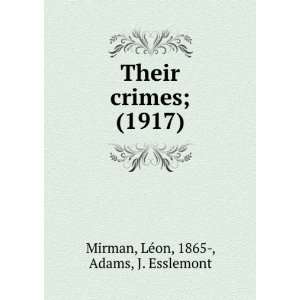   ) (9781275372825): LeÌon, 1865 , Adams, J. Esslemont Mirman: Books