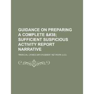  on preparing a complete & sufficient suspicious activity report 
