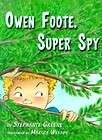 NEW   Owen Foote, Super Spy (Owen Foots) 9780618551590  