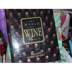  The World of Wine Robert Mondavi Books