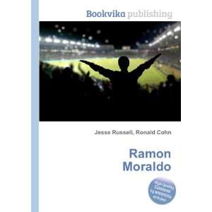  Ramon Moraldo Ronald Cohn Jesse Russell Books