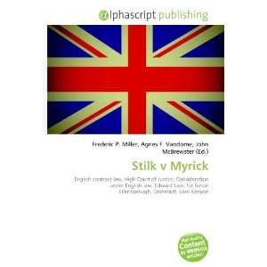  Stilk v Myrick (9786134246132): Books