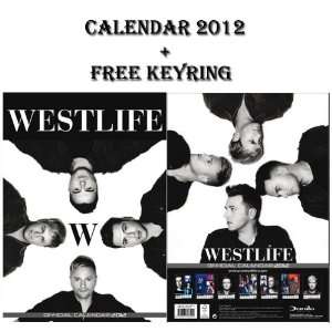  OFFICIAL WESTLIFE CALENDAR 2012 + FREE WESTLIFE KEYRING 